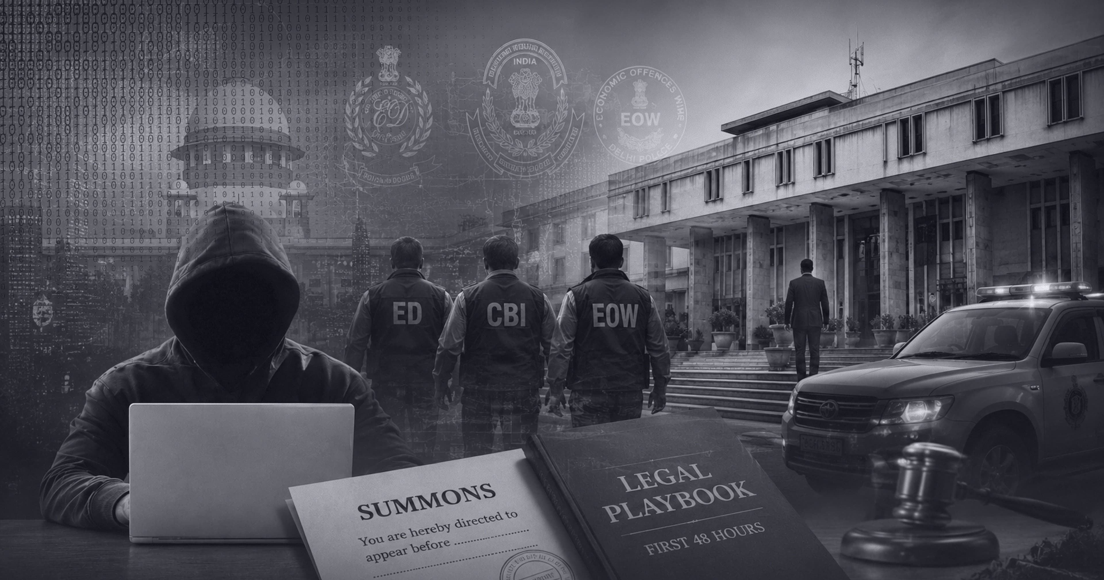 ED, CBI or EOW Raid/Summons on Business in Delhi NCR: First 48-Hour Legal Playbook